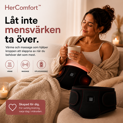 HerComfort™ - Låt inte mensvärken ta över.